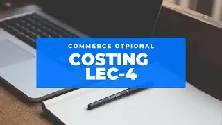 Costing Lec 4 Budgetary Control #commerce#costing#optional