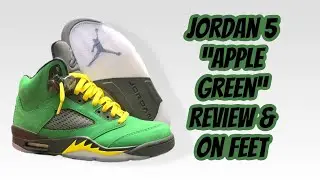 Jordan 5 &ldquo;Apple Green&rdquo; review & on feet