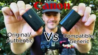 Is there a difference? - Canon Camera Batteries - Original Vs Compatible. Worth the risk?