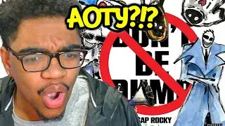 Asap Rocky Dropped AOTY!?...nah *Asap Rocky - Don't Be Dumb Album Reaction*
