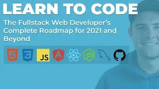 Introduction to the Full Stack Web Developer Roadmap Series (for 2021 and beyond) #fullstackroadmap