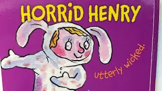 Horrid Henry&rsquo;s author visit. Children children&rsquo;s bedtime story red out loud in an English accent.