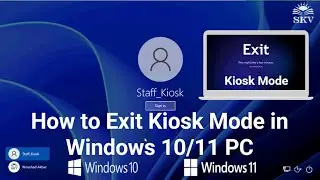 Как выйти из режима киоска на ПК с Windows 11_10 | Как выйти из учётной записи пользователя киоска на ПК с Windows 10_11