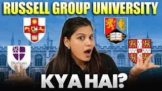 Russell Group Universities in the UK | Complete Guide for Indian Students 2026 | AcadFly