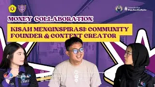 [MOTION: KISAH MENGINSPIRASI - COMMUNITY FOUNDER & CONTENT CREATOR]
