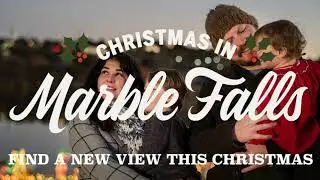 Christmas in Marble Falls