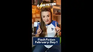 Flash Fiction February: Day 1