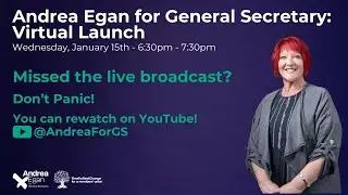 Andrea Egan For UNISON General Secretary - Full Event