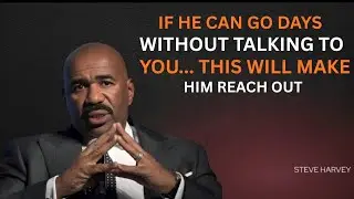 IF A MAN TEXTS YOU THESE 3 WORDS, HE'S CRAZY ABOUT YOU | Steve Harvey