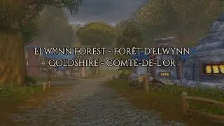 Urbex WoW #2 &ndash; Goldshire (Comt&eacute; de l'or, For&ecirc;t d&rsquo;Elwynn)