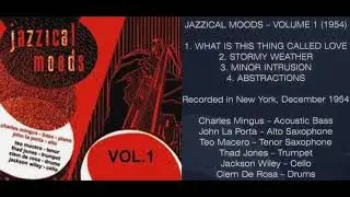 Charles mingus  - Jazzical moods volumen1 .1954