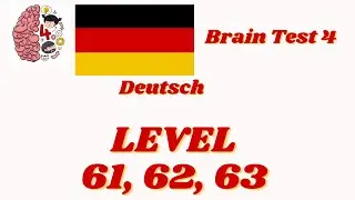 Brain Test 4 Level 61, 62, 63 L&ouml;sungen [Deutsch] ✅