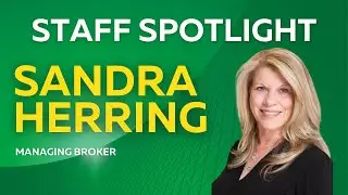 Staff Spotlight: Sandra Herring | Managing Broker at VPR | Leadership & Agent Support
