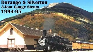 Durango & Silverton 3-foot Gauge Steam 1994-95, DRGW 2-8-2 K-28, K-36
