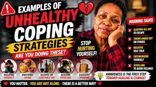Examples of Unhealthy Coping Strategies 