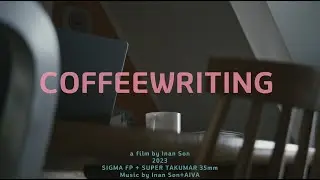 COFFEEWRITING / SIGMA FP + SUPER TAKUMAR 35mm