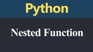 Nested Function in Python (Hindi)