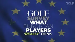 GOLF Survey: European Edition