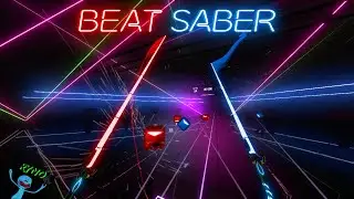 Beat Saber Montage Ep.1 | Beat Saber Gameplay