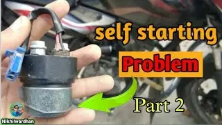 bike self starting problem | Change self starter relay | Part 2