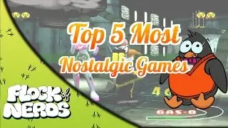 Myles' Top 5 Most Nostalgic Games of ALL TIME