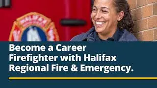 Halifax Regional Fire & Emergency - Career Recruitment 2023