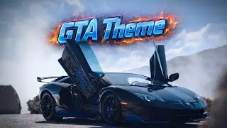 Lamborghini &times; GTA Theme Edit || 4k Edit 