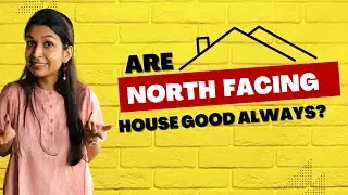 Are north facing house always good?