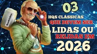 🔴03 HQS CLÁSSICAS QUE DEVEM SER LIDAS OU RELIDAS EM 2026 #tag #hqs #2026 