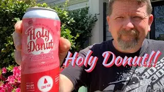 Holy Donut Imperial Stout- Lone Pine Brewing - Beer Review 168