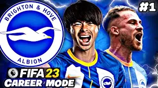 BRIGHTON REALISTIC FIFA 23 Career Mode Ep 1