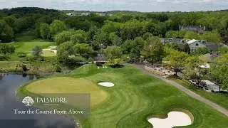 Talamore Country Club | Tour the Course From Above