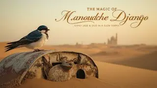 The Magic of Manoudche Django: Gypsy Jazz & Oud Unite in a Slow Tempo