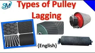 Conveyor Pulley | Pulley Lagging types | Types of conveyor Pulley Lagging | Pulley Lagging Benefits