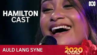 Hamilton Cast - Auld Lang Syne | New Year's Eve 2020