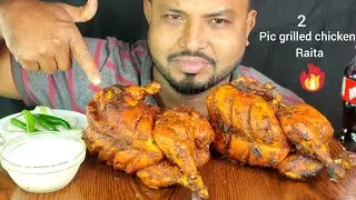 SPICY 2PIC GRILLED CHICKEN AND RAITA EATING SHOW@HUNGRY PIRAN