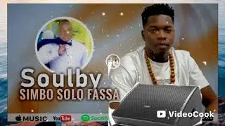Soulby simbo Solo fassa remix Falacha DJ le créateur 
