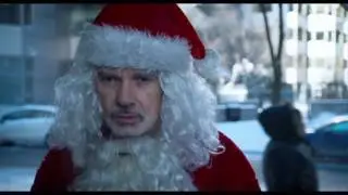 BAD SANTA 2- 