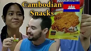 Trying Different Cambodian Snacks | Foreigners Eating Khmer Snacks | Cambodian Travel Vlogs