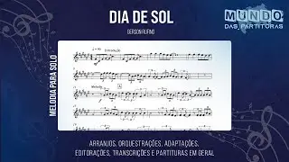 Dia de Sol - Gerson Rufino🎺Partitura Mel&oacute;dica Sax Alto, Sax Tenor, Sax Soprano, Clarinete, Flauta🎼