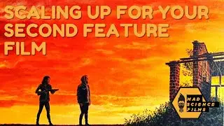 Scaling Up for your Second Feature Film - Interview with Jonathan Zaurin pt 2
