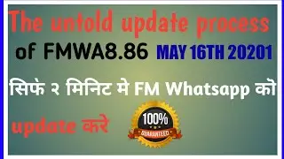 How to update fm WhatsApp 8.86 version  in may 2021