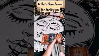 What's their karma for hurting you? tarot/oracle