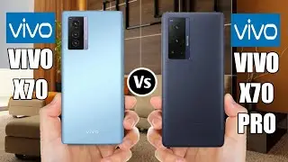 Vivo X70 Vs Vivo X70 Pro