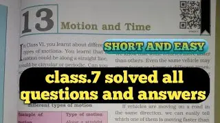 Motion and Time Class.7 Q/A | Motion and Time Class.7 Ch.13 Q/A | Class.7 Motion and Time Q/A |