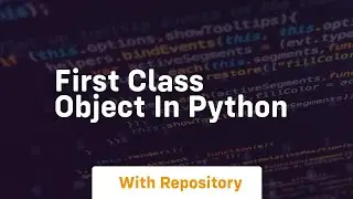first class object in python