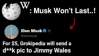 Elon Musk Fires Back at Wikipedia with Bold X Tweet.