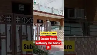 Greater Noida Authority Plot Sector 36 !! Greater Noida Authority Villa #shorts #property #plots