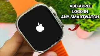 SECRET CODE TO ADD APPLE LOGO IN ANY SMARTWATCH..😍 | 100% Working Secret Code For All Smart Watch🔥