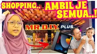 YA ALLAH !!! SHOPPING BANYAK-BANYAK MR. DIY SEBAB NAK MENANG iPAD ???